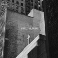 calvaryworship-i-want-the-cross-EP-e1562561429678
